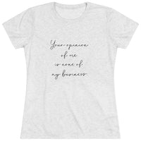 "Not My Business" Women's Vintage T-Shirt