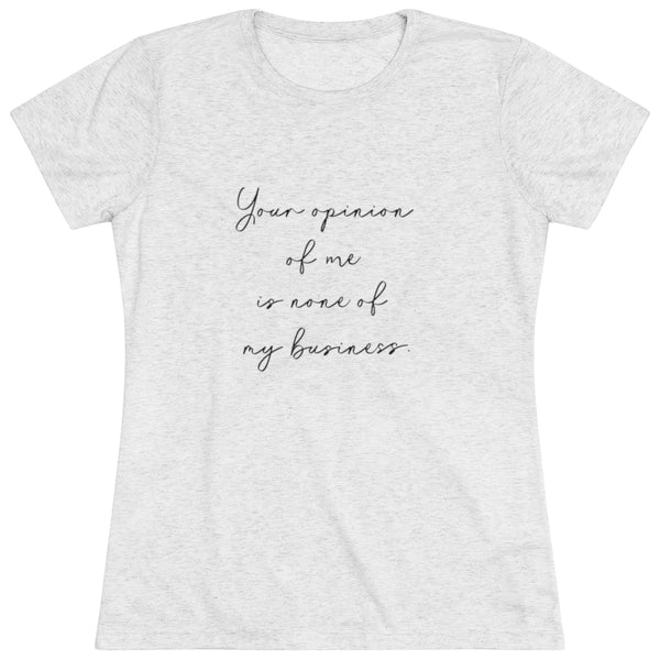 "Not My Business" Women's Vintage T-Shirt